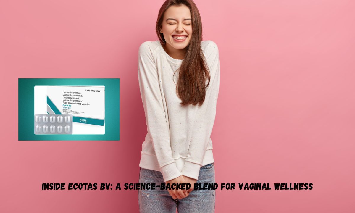 Inside ECOTAS BV A Science-Backed Blend for Vaginal Wellness